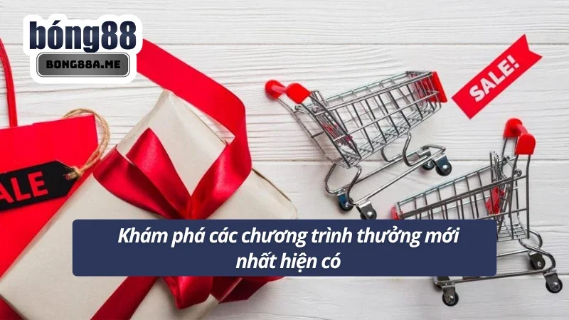 Khuyến mãi Bong88 hấp dẫn luôn được cập nhật hàng tuần